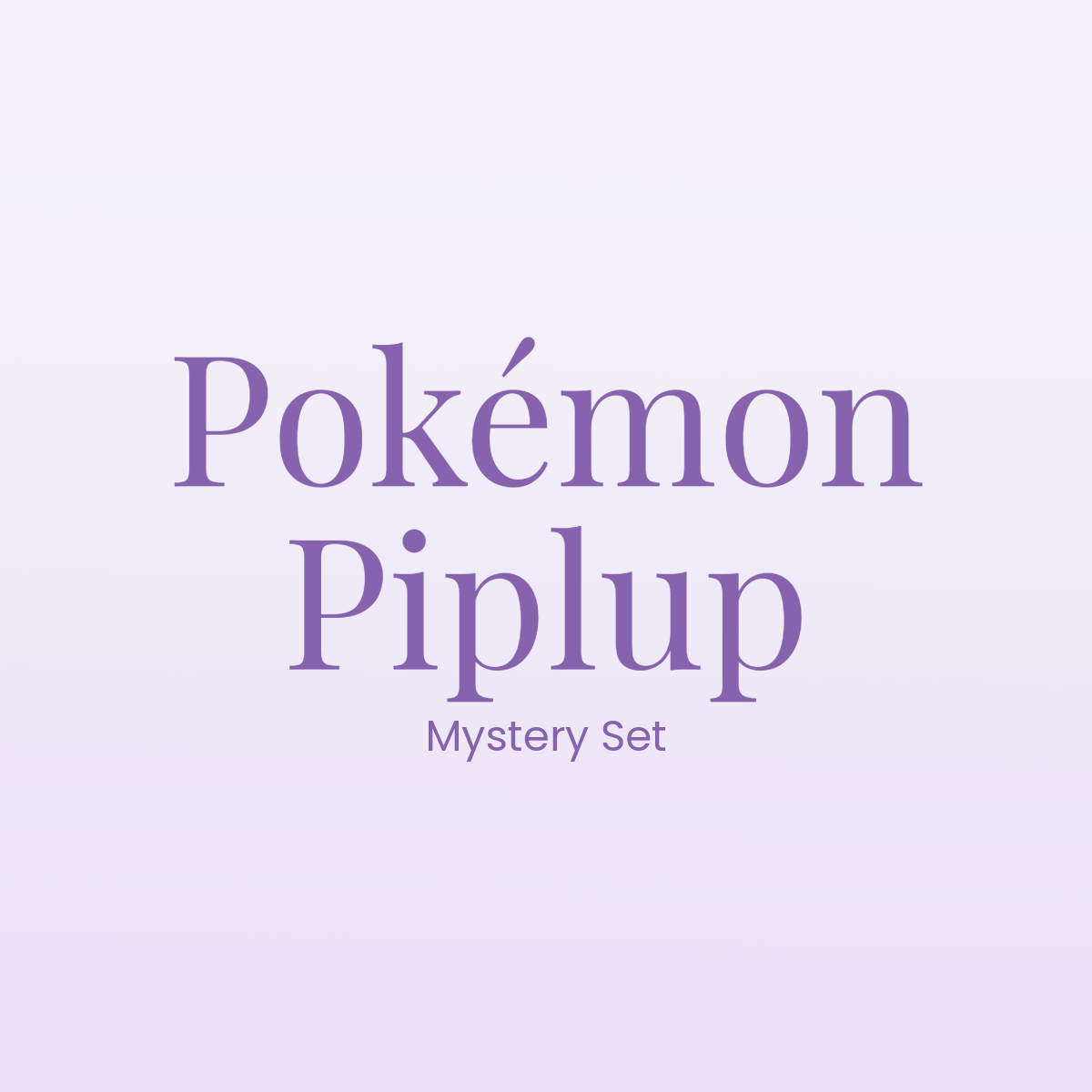 Piplup Mystery Set