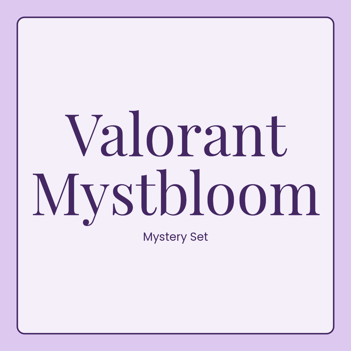 Mystbloom Mystery Set